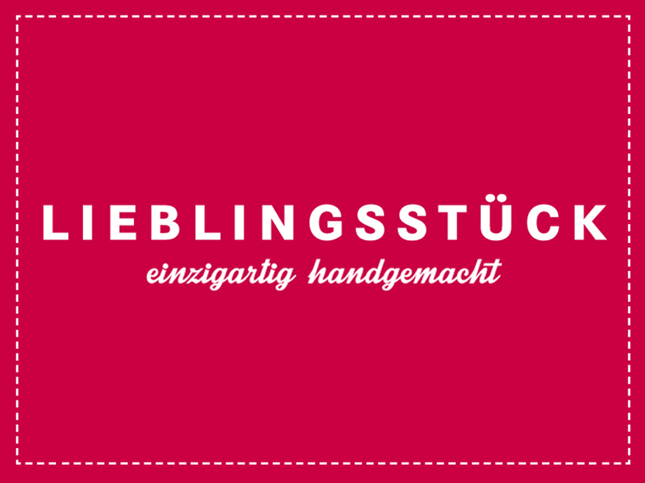 LIEBLINGSSTÜCK - Creative Accessoires und Kleidung